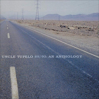 Uncle Tupelo- 89/93: An Anthology