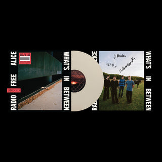 Radio Free Alice- What's In Between (Indie Exclusive Cream Vinyl) (PREORDER)