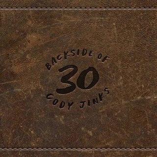 Cody Jinks- Backside Of 30 (Brown Vinyl)