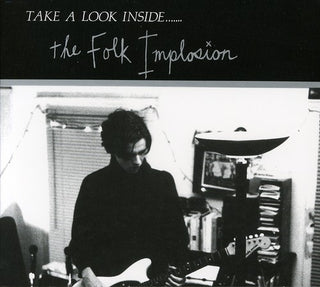 the album cover for Folk Implosion - Take a Look Inside