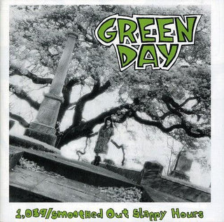 Green Day- 1039 / Smoothed Out Slappy Hours (CD)