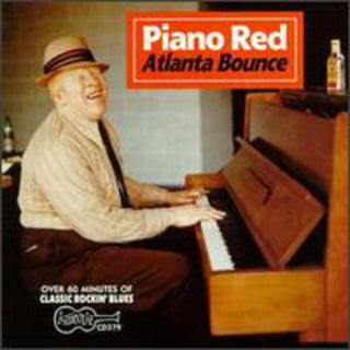 the album cover for Piano Red - Atlanta Bounce