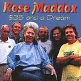 the album cover for Rose Maddox - $35 & a Dream
