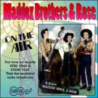 the album cover for Maddox Brothers & Rose - On the Air: 1940's