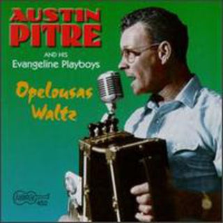 the album cover for Austin Pitre - Opelousa Waltz