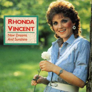 the album cover for Rhonda Vincent - New Dreams & Sunshine