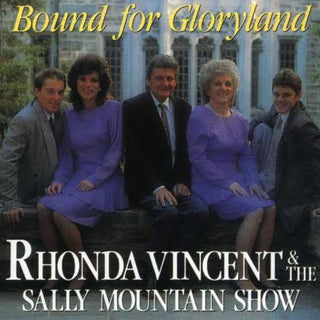 the album cover for Rhonda Vincent & Sally Mountai - Bound for Gloryland