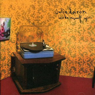 the album cover for Julie Doiron - Woke Myself Up