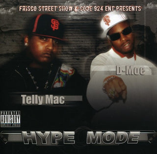 the album cover for Dmoe & Telly Mac - Hype Mode