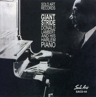 the album cover for Donald Lambert & His Harlem Piano - Giant Stride