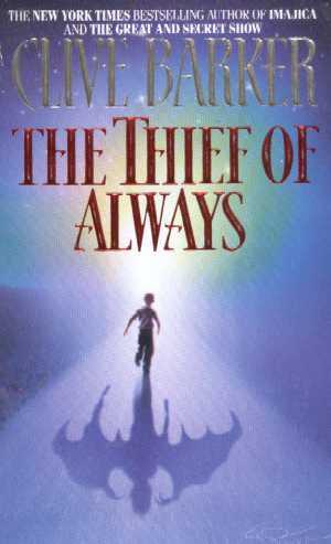 The Thief of Always by Clive Barker