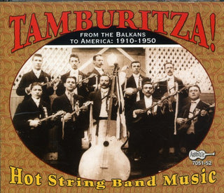 the album cover for Tamburitza-Hot String Band Music - Tamburitza: Hot String Band Music