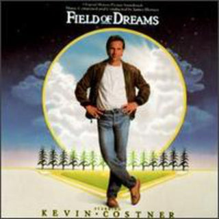 the album cover for Field Of Dreams - Field of Dreams (Original Motion Picture Soundtrack)