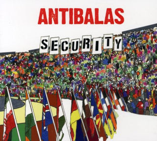 the album cover for Antibalas - Security [Digipak]