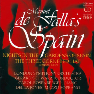 the album cover for Gerard Schwarz - Nights in the Gardens of Spain / 3 Cornered Hat