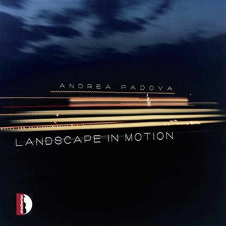 the album cover for Andrea Padova - Landscape in Motion