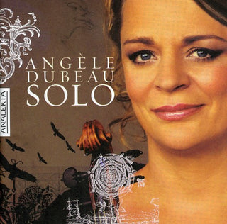 the album cover for ANGELE DUBEAU - Solo