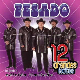 the album cover for Pesado - 12 Grandes Exitos 2 [Limited Edition]