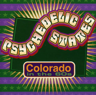 the album cover for Psychedelic States - Psychedelic States: Colorado In The 60's, Vol. 1 and 2
