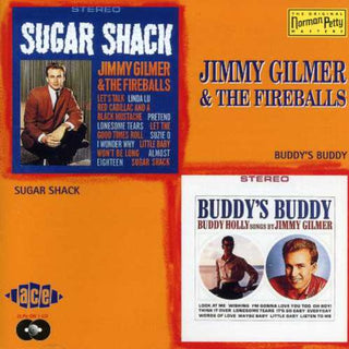 the album cover for Jimmy Gilmer & Fireballs - Sugar Shack-Buddy's Buddy [Import]