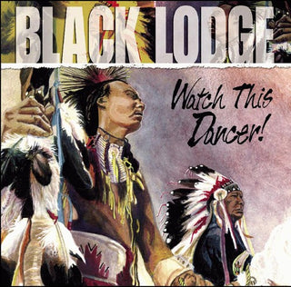the album cover for Black Lodge - Watch This Dancer!