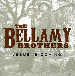 the album cover for Bellamy Brothers - Jesus Is Coming