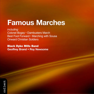 the album cover for Black Dyke Mills Band - Famous Marches