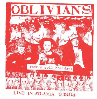 Oblivians- Rock N' Roll Holiday: Live In Atlanta