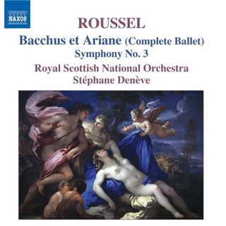 the album cover for Stephane Deneve - Bacchus & Ariadne (Complete) / Symphony 3