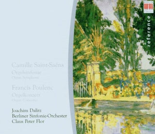 the album cover for Saint-Saens/Poulenc - Works for Organ & Orchestra