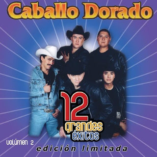 the album cover for Caballo Dorado - 12 Grandes Exitos 2
