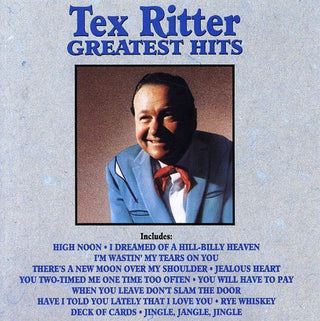 the album cover for Tex Ritter - Greatest Hits