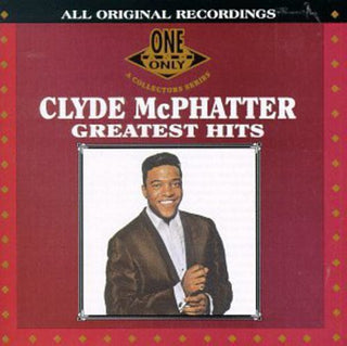 the album cover for Clyde Mcphatter - Greatest Hits