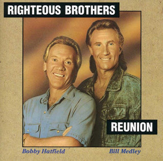 the album cover for Righteous Brothers - Reunion