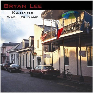 the album cover for Bryan Lee - Katrina Was Her Name