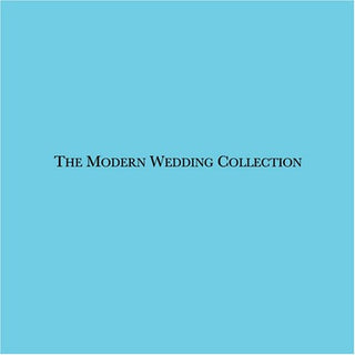 the album cover for Modern Wedding Collection - Modern Wedding Collection