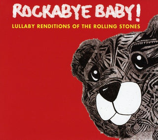 the album cover for Rockabye Baby! - Lullaby Renditions Of The Rolling Stones