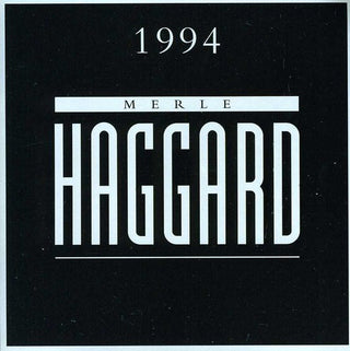 the album cover for Merle Haggard - Merle Haggard 1994