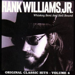 the album cover for Hank Williams Jr. - Whiskey Bent & Hell Bound