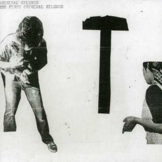 the album cover for Original Silence - First Original Silence