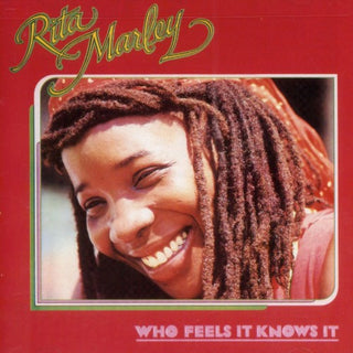 the album cover for Rita Marley - Who Feels It Knows It