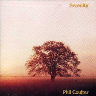 the album cover for Phil Coulter - Serenity