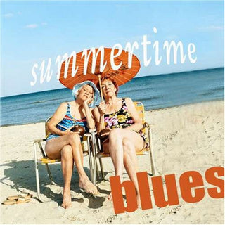 the album cover for Summertime Blues - Summertime Blues