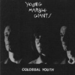 Young Marble Giants- Colossal Youth