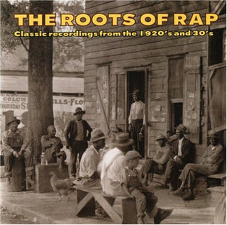 the album cover for Roots Of Rap - Roots of Rap / Various