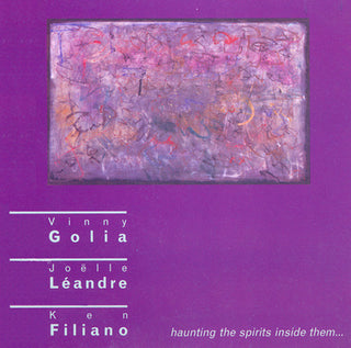 the album cover for Golia Leandre Filiano Trio - Haunting The Spirits Inside Them