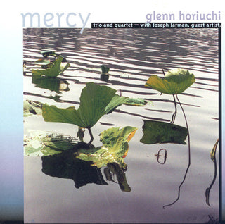 the album cover for Glenn Horiuchi - Mercy