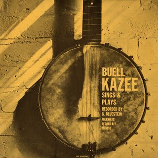 the album cover for Buell Kazee - Sings and Plays