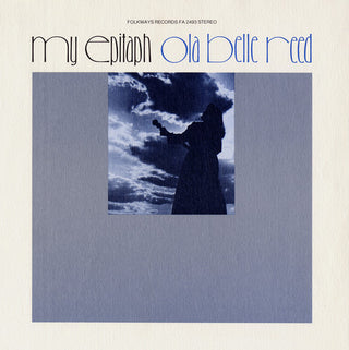 the album cover for Ola Belle Reed - My Epitaph: A Documentary In Song and