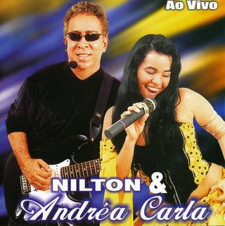 the album cover for Nilton & Andrea Carla - Nilton & Andrea Carla Ao Vivo [Import]